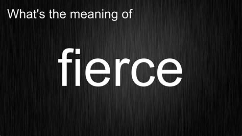 pronunciation of fierce|how do you spell fierce.